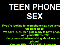 Real Teen Phone Sex